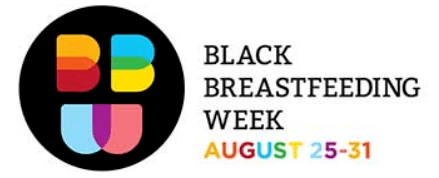 Black Breastfeeding Week Offers Motivation To New Moms